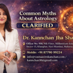 Common Myths About Astrology – Astrologer in Kharghar Clarifies